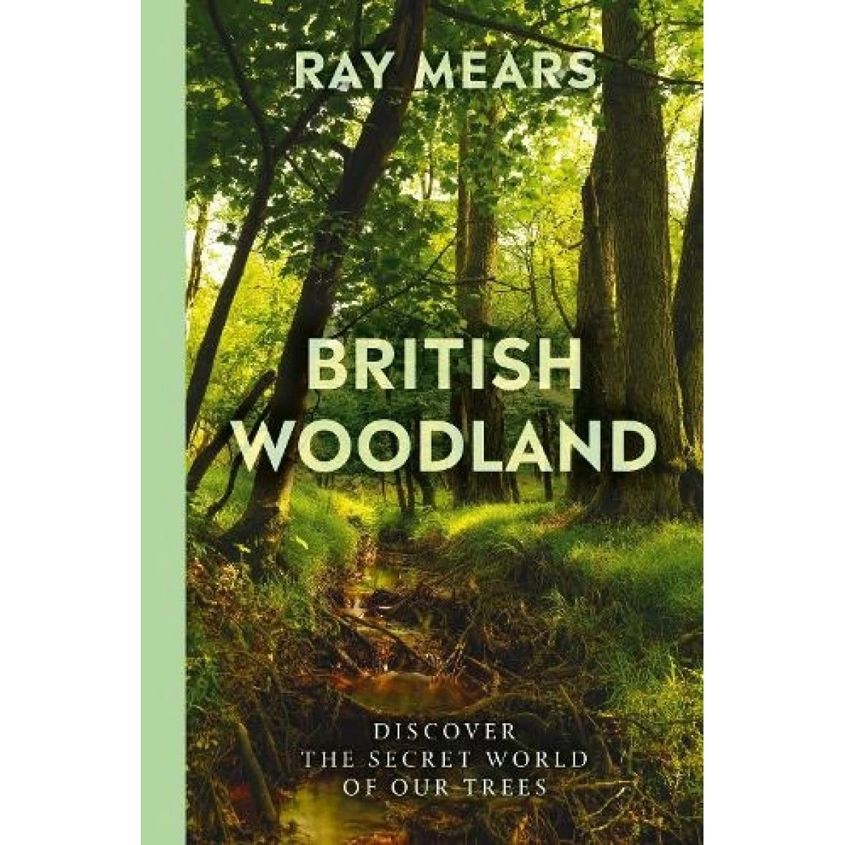 Penguin Random House British Woodland: Discover The Secret World Of Our Trees - Signed Copy 3 Penguin Random House British Woodland: Discover The Secret World Of Our Trees - Signed Copy